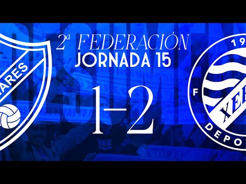 Resumen Temporada 2025-26: Linares Deportivo 1-2 Xerez Deportivo (Jornada 15)