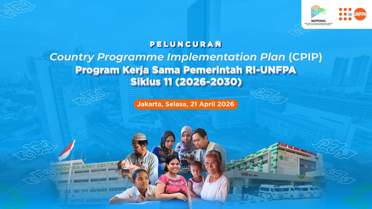 Peluncuran Program Kerja Sama Pemerintah Indonesia dan UNFPA Siklus 11 Periode 2026-2030
