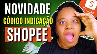 Afiliado Shopee: Como funciona o programa Indique e ganhe da Shopee? Receba comissões indicando.