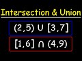 How To Find The Intersection and Union of Two Intervals