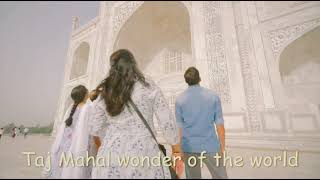 Taj Mahal wonder of the world, Taj Mahal Duniya ka ajooba, Taj Mahal Monument of India.