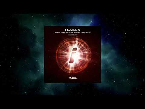 Flatlex - Morphing 2.0 (Original Mix) [INFUSION RECORDINGS]