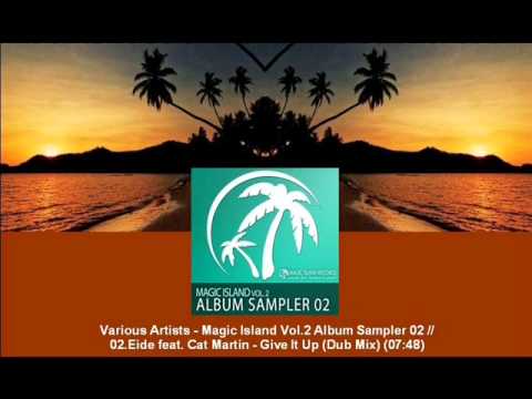 Eide feat. Cat Martin - Give It Up (Dub Mix) [MAGIC024.02]