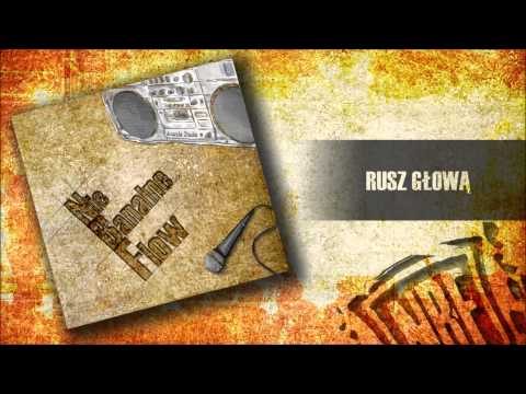 09. Na Bitach Familia -  Rusz głową