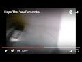 I Hope That You Remember