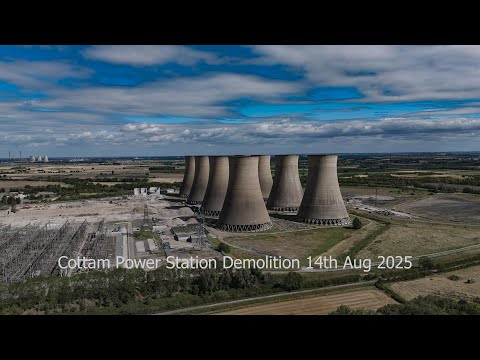 Cottam Power Station Demolition 8 Cooling towers 4k Drone Video 14th Aug 2025