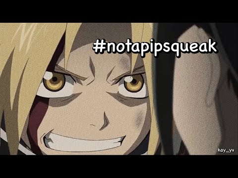 the fullmetal pipsqueak