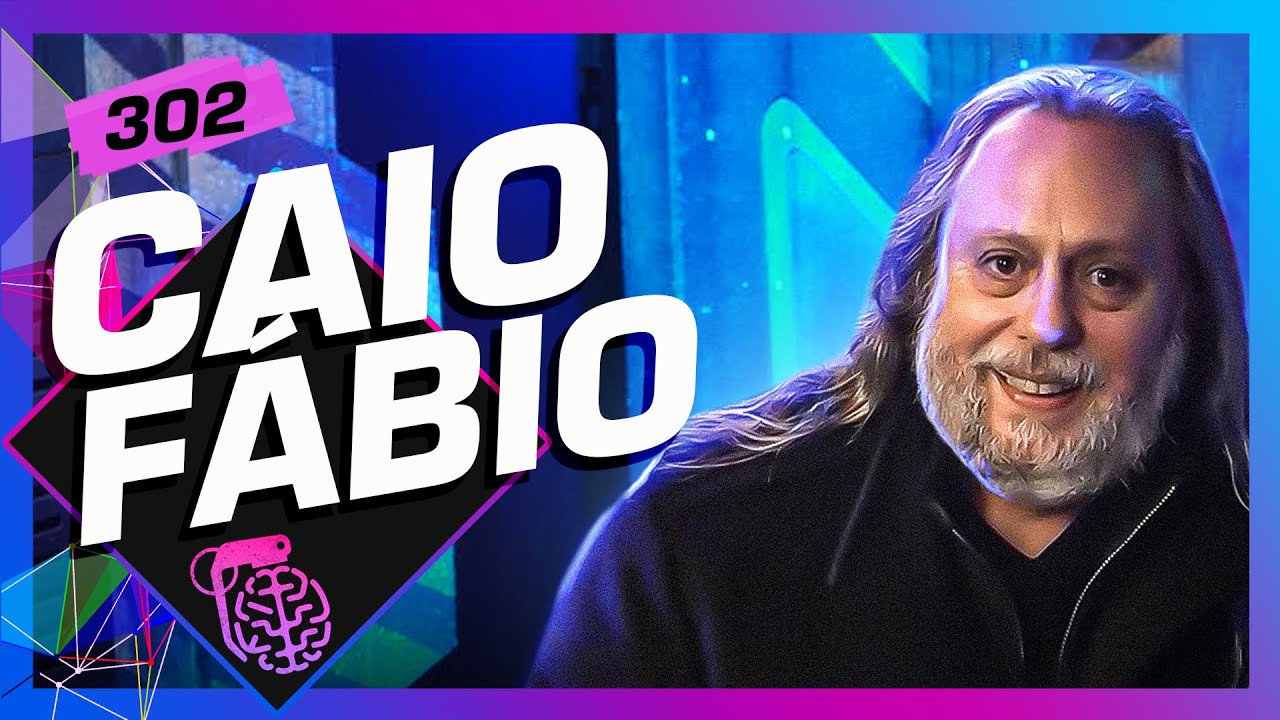 CAIO FÁBIO - Inteligência Ltda. Podcast #302