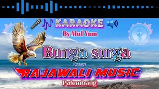Download lagu Karaoke, Bunga surga, Cover Rajawali music Palembang, By Mul Yam mp3 Download lagu Karaoke, Bunga surga, Cover Rajawali music Palembang, By Mul Yam mp3