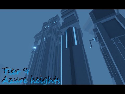 Azure Heights // Tier 9