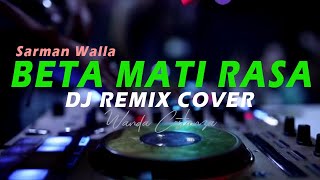 Download lagu DJ BETA MATI RASA Remix Tiktok Viral terbaru Lagu ... mp3