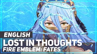 Fire Emblem Fates - &quot;Lost in Thoughts All Alone&quot; | ENGLISH ver | AmaLee