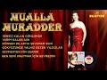 Mualla Mukadder - Full Album - Orijinal Kayıtlar - Remastered
