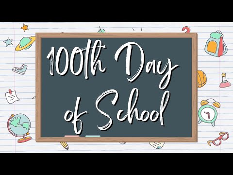 Ambient 100th Day of School Music / Celebrate Achievements / 100 Days Smarter!