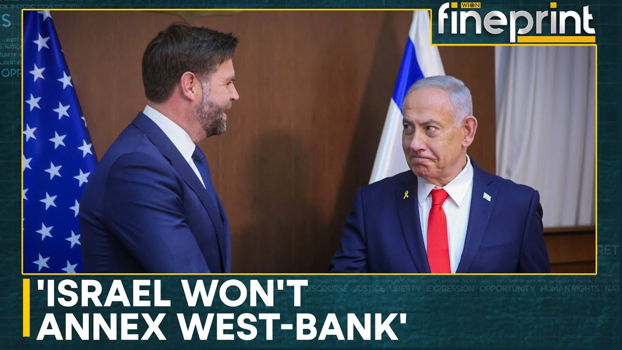 U.S. Says Israel Won’t Annex West Bank After Knesset Vote | WION Fineprint