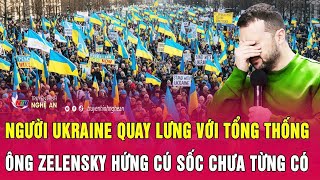 Thời sự quốc tế 18/11: Người Ukraine quay lưng với Tổng thống, ông Zelensky hứng cú sốc chưa từng có
