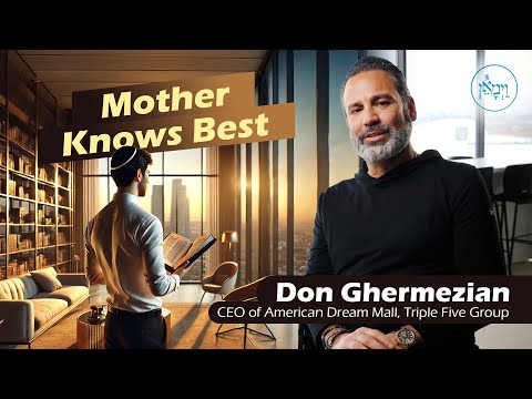 Mother Knows Best | Don Ghermezian