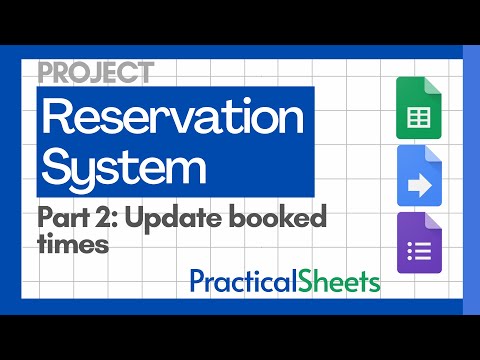 RESERVATION SYSTEM in Google Sheets Google Forms and Google Apps Script  Part 1