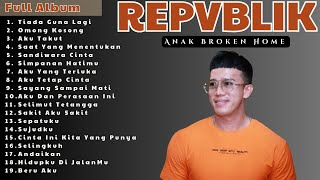 Download lagu Lagu REPVBLIK Untuk Anak Broken Home 🏠 Full Album Sedih Rindu Kehangatan Keluarga mp3 Download lagu Lagu REPVBLIK Untuk Anak Broken Home 🏠 Full Album Sedih Rindu Kehangatan Keluarga mp3