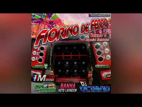 FIORINO DE FERRO (VOLUME 05) - DJ OCTAVIO RS