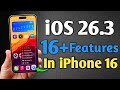 IOS 26 3 In IPhone 16