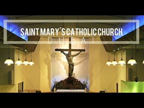 St. Mary's Dubai Mass 20220424 6:15 PM