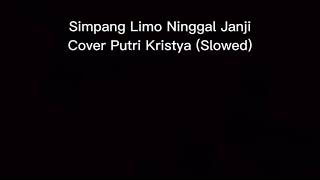 Download lagu Simpang Limo Ninggal Janji Cover Putri Kristya... mp3