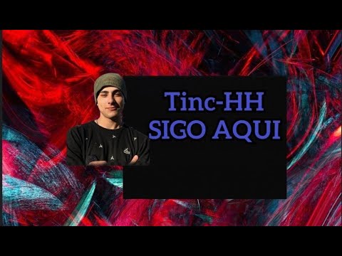 Tinc-HH - SIGO AQUI