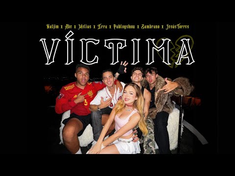 VICTIMA - Natjim , Abe, Melias, Erra, PabloGshow