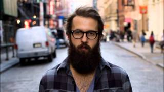 William Fitzsimmons &quot;Ever Could&quot; -HQ-