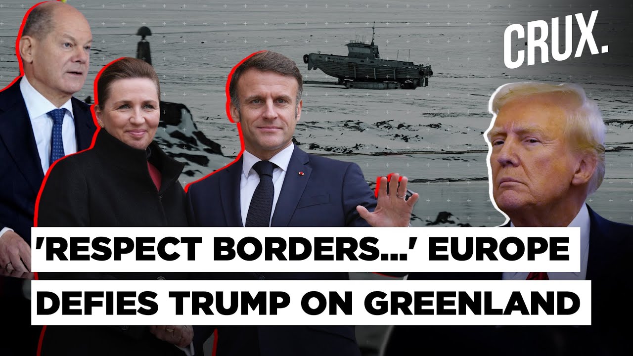 Borders Must Not Be "Moved By Force", Germany Warns Trump On Greenland, Denmark Urges European Unity
