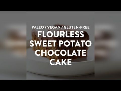 Flourless Sweet Potato Chocolate Cake