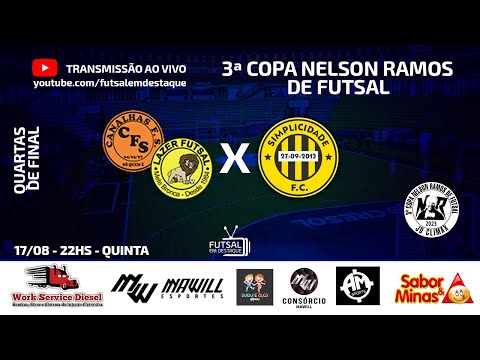 3ª COPA NELSON RAMOS - CANALHAS/LAZER X SIMPLICIDADE #futsalemdestaque