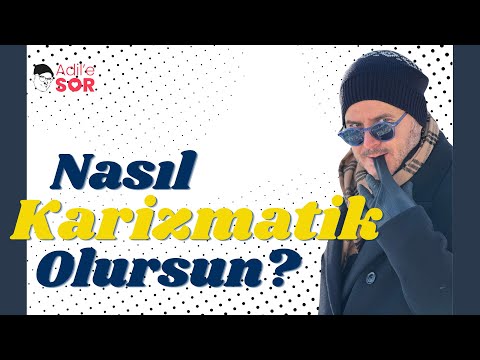 NASIL KARİZMATİK OLURSUN? #adilyıldırım #farkındalık #mentor