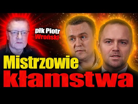 Mistrzowie kłamstwa. Płk Piotr WR0ŃSKI o kłamstwach Nawrockiego, Nisztora i propagandzie PiS