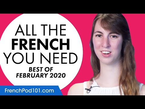 Your Monthly Dose of French - Best of February 2020