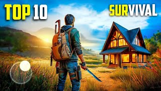 Top 10 Best SURVIVAL Games for Android 2024 | High Graphics (Offline/Online)
