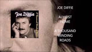 Joe Diffie - Almost Home