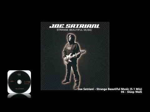 Joe Satriani - 06 - Sleep Walk (5.1 Mix)
