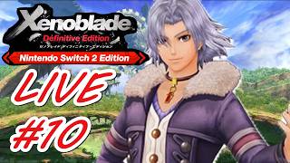 【#ゼノブレイドDE】最後の戦い！奪われた未来を取り戻せ！（ネタバレ注意！）#10#nintendoswitch2edition