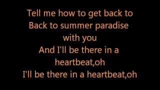 Simple Plan feat Sean Paul - Summer Paradise - Lyrics