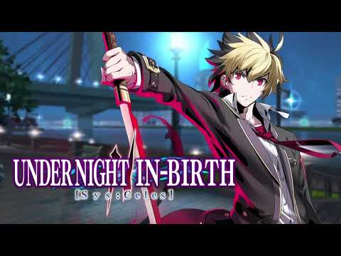 Sky Scraper High - Hyde Battle Theme - Under Night In-Birth Sys:Celes Version - 30 Minutes Extended
