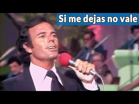 Julio Iglesias - Si me dejas no vale [ LIVE, HD ]