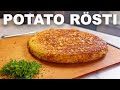 Rösti Swiss Potato Cake Eight Techniques Tested