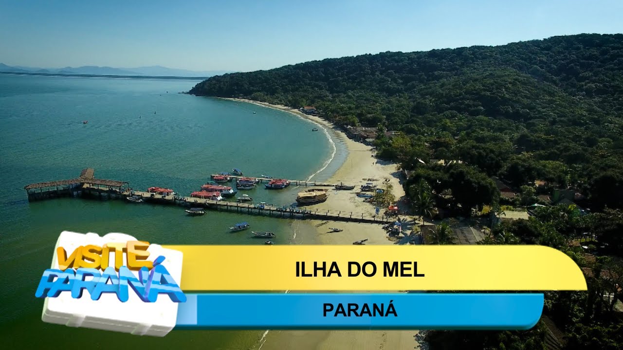 Visite Paraná: Ilha do Mel