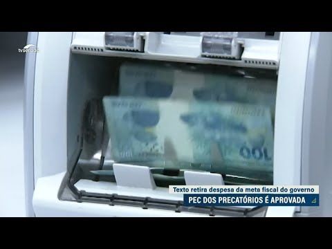 PEC dos Precatórios: Senado aprova mudanças no pagamento de dívidas judiciais