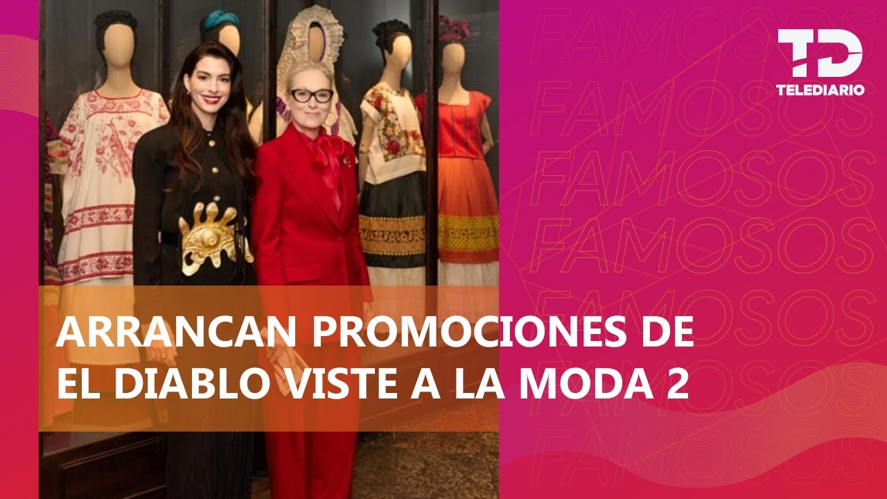 El diablo viste a la moda en México: Anne Hathaway y Meryl Streep lo celebran bajo la lluvia
