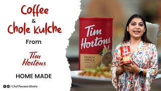How to Make Tim Hortons Coffee & Chole Kulche at HOME | Chef Poonam Bindra
