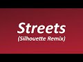 Doja Cat Streets Silhouette Remix Lyrics