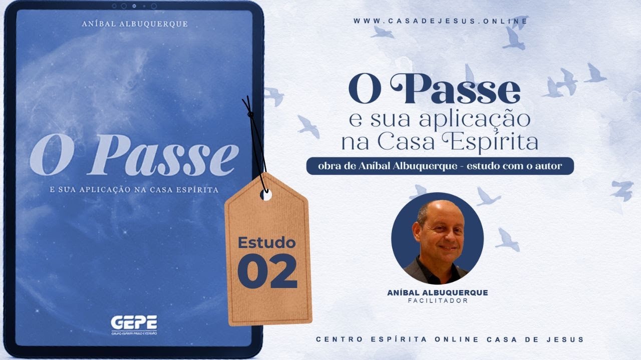 O que é o passe? | Aula 02 | O Passe